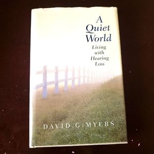 A quiet world. Hardcover book